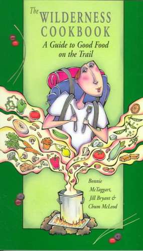 Wilderness Ckbk de Bonnie McTaggart