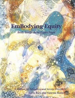 EmBodying Equity de Carla Rice