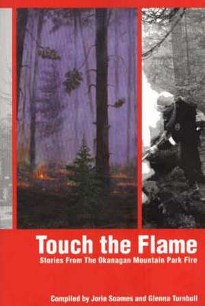 Touch the Flame de Glenna Turnbull