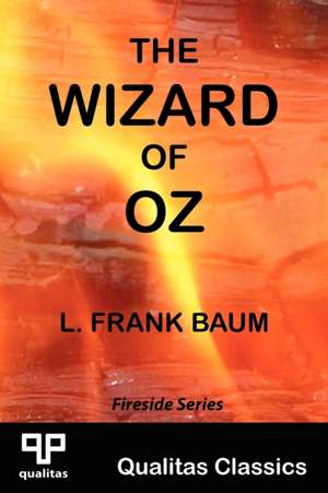 The Wizard of Oz (Qualitas Classics) de L. Frank Baum