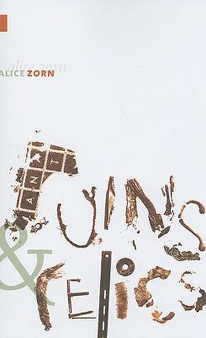 Ruins & Relics de Alice Zorn