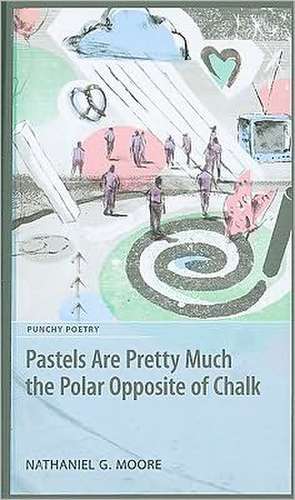 Pastels Are Pretty Much the Polar Opposite of Chalk de Nathaniel G. Moore