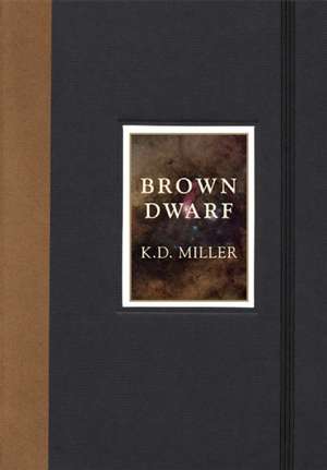 Brown Dwarf de K. D. Miller