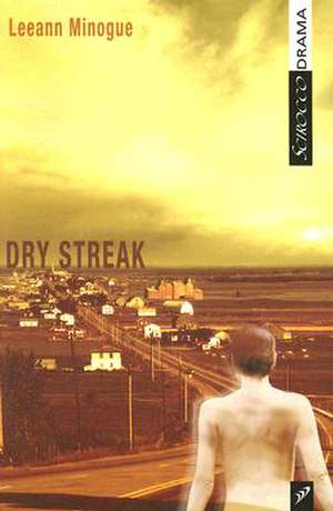 Dry Streak de Leeann Minogue