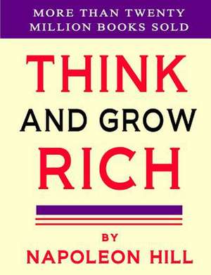 Think and Grow Rich