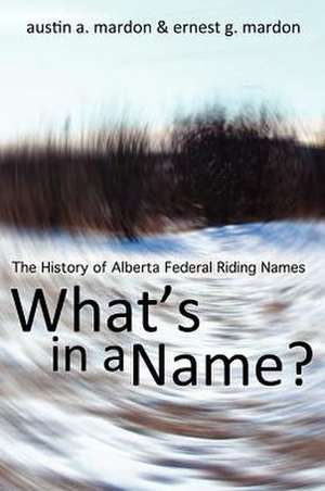 What's in a Name? de Austin Mardon