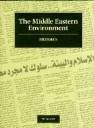 The Middle Eastern Environment de Eric Watkins