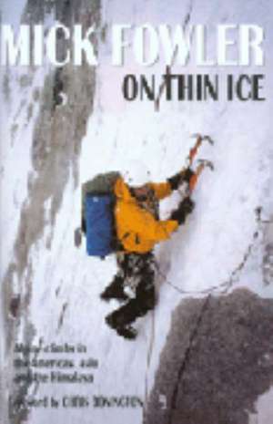 Fowler, M: On Thin Ice de Mick Fowler