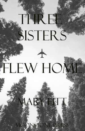 Three Sisters Flew Home de Tbd