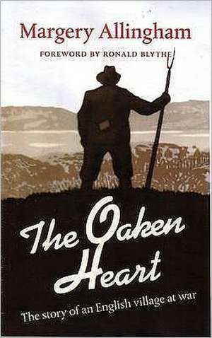 The Oaken Heart de Ronald Blythe