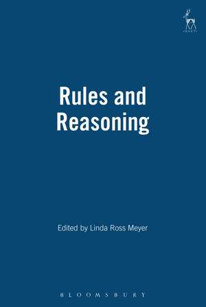 Rules and Reasoning de Linda Ross Meyer