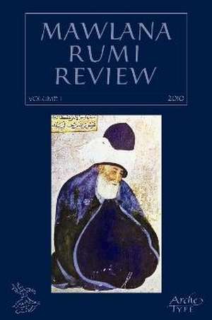 Mawlana Rumi Review, Volume 1 de LEONARD LEWISOHN