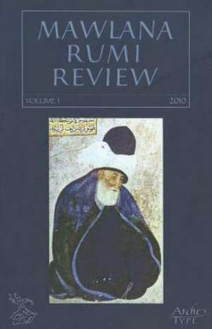 Mawlana Rumi Review, Volume 3 de LEONARD LEWISOHN