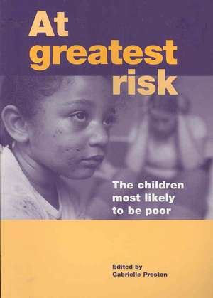 At Greatest Risk de Gabrielle Preston