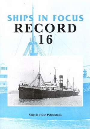 Ships in Focus Record 16 de Ships In Focus Publications