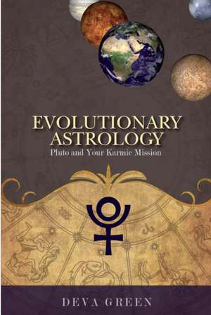 Evolutionary Astrology de Deva Green