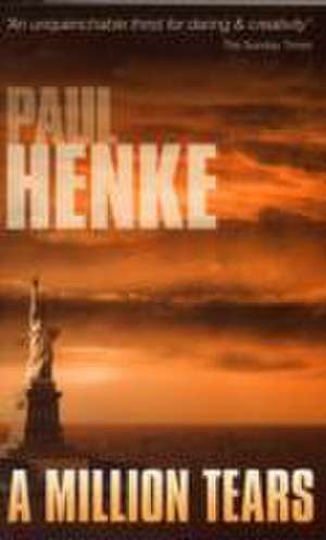 A Million Tears de PAUL HENKE