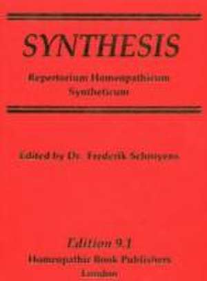 Synthesis 9.1: English Edition de Dr Frederik Schroyens MD