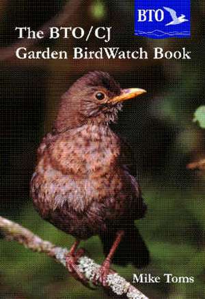 The BTO Garden Birdwatch Handbook