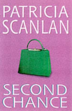 Scanlan, P: Second Chance