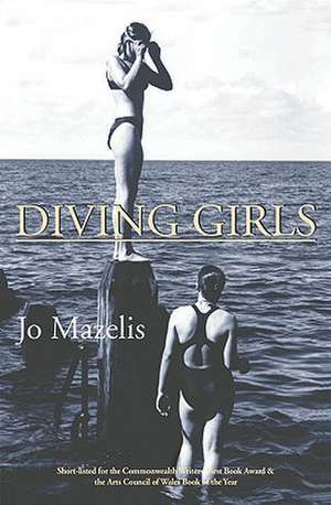 Diving Girls de Jo Mazelis