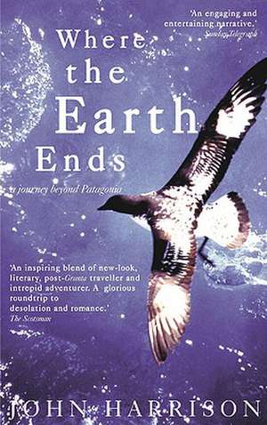 Where the Earth Ends de John Harrison