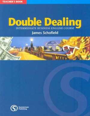 Double Dealing de JAMES LEONARD SCHOFIELD