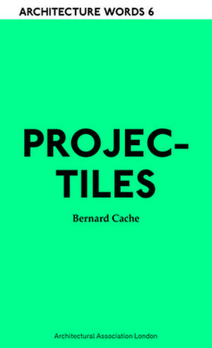 Projectiles de Bernard Cache