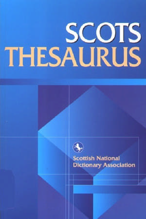 Scots Thesaurus de Scottish Language Dictionaries