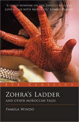 Zohra's Ladder de Pamela Windo