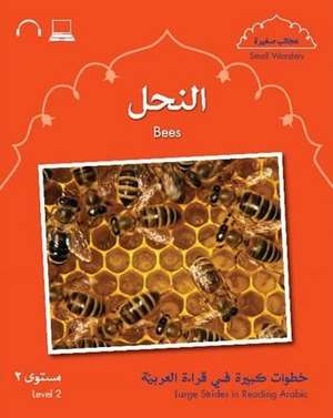 Small Wonders: Bees: Level 2 de Mahmoud Gaafar