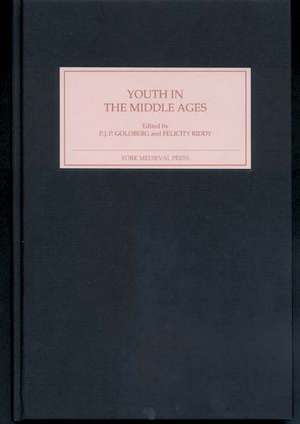 Youth in the Middle Ages de P.j.p. Goldberg