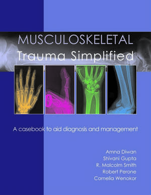 Musculoskeletal Trauma Simplified de Dr. S. Gupta