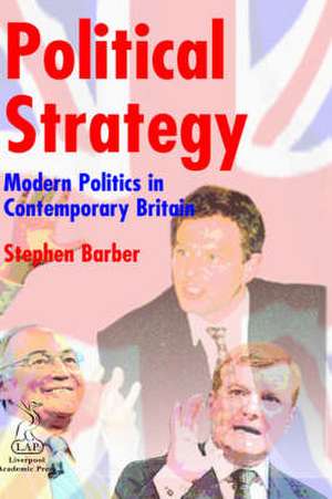 Political Strategy de Stephen Barber