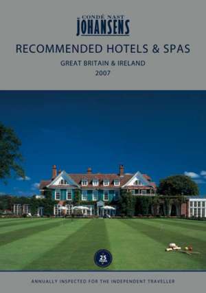 Recommended Hotels & Spas Great Britain & Ireland de Conde Nast Johansens