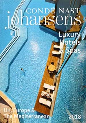 CONDE NAST LUXURY HOTELS & SPAS 2018