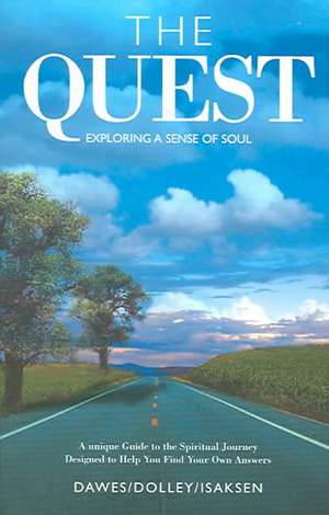 Quest – Exploring a Sense of Soul de Joycelin Dawes