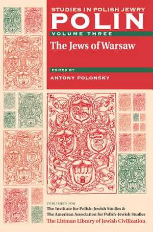 Polin: The Jews of Warsaw de Polonsky