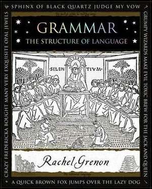 Grammar de Rachel Grenon