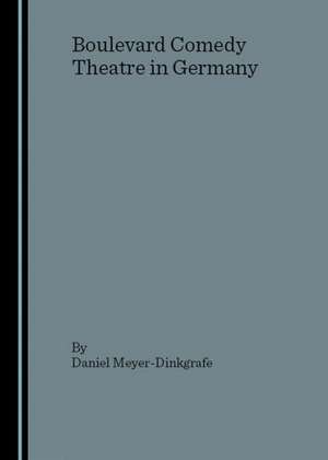 Boulevard Comedy Theatre in Germany de Daniel Meyer-Dinkgrafe