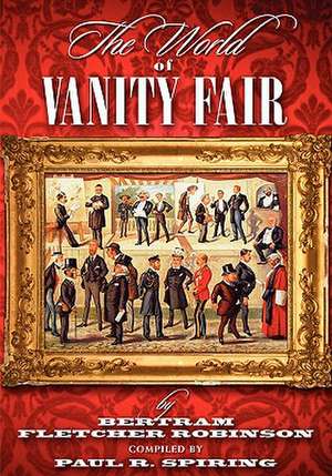 The World of Vanity Fair (1868-1907) by Bertram Fletcher Robinson: A Footnote to the Hound of the Baskervilles