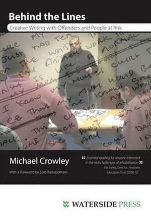 Behind the Lines de Michael Crowley