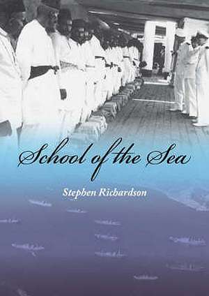 School of the Sea de Stephen A. Richardson