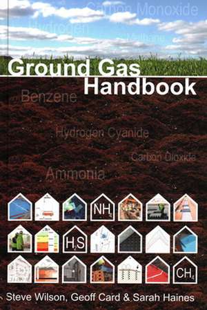 Ground Gas Handbook de Geoff Card