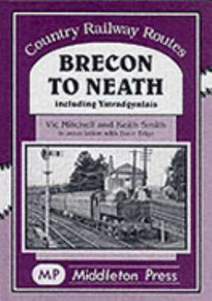 Brecon to Neath de Smith Keith