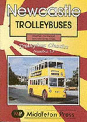 Newcastle Trollybuses de Stephen Lockwood