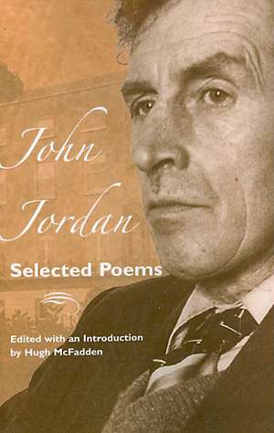 Selected Poems de John Jordan