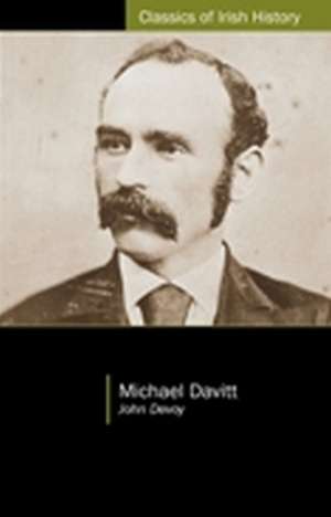 Michael Davitt: From the "Gaelic American" de John Devoy