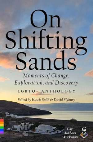 On Shifting Sands de Salih Flybury