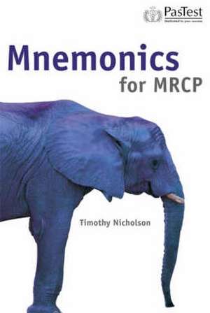 Mnemonics for MRCP de TIM NICHOLSON